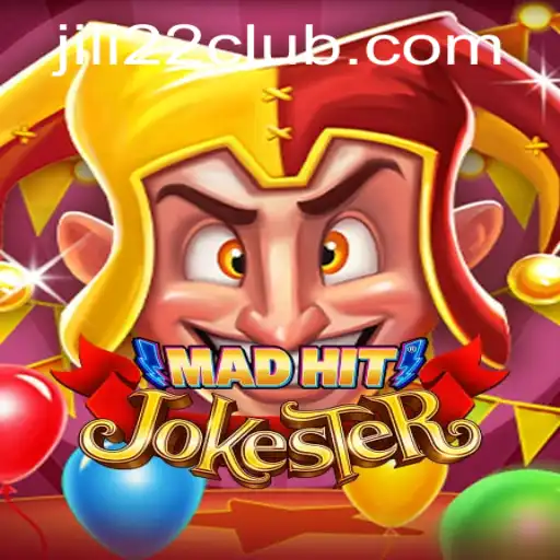 MadHitJokester: A New Gaming Sensation with JILI22