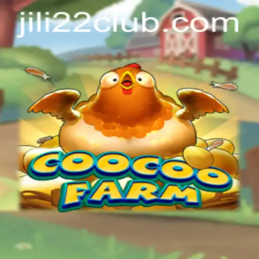 Exploring CooCooFarm: An Engaging Agricultural Adventure with JILI22